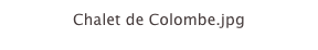 Chalet de Colombe.jpg