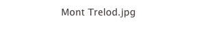 Mont Trelod.jpg